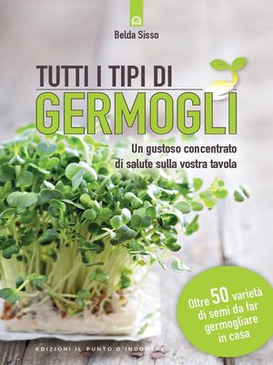 cover image of Tutti i tipi di germogli